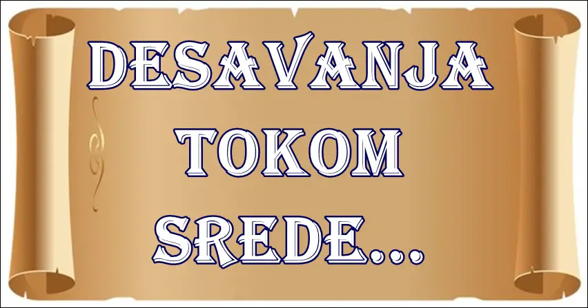 Desavanja tokom SREDE… Kakav dan je pred vama?!