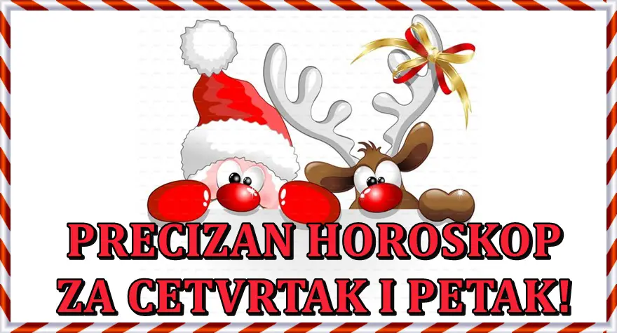 Precizan horoskop za cetvrtak i petak za sve znake zodijaka!