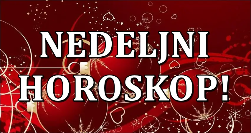 NEDELJNI HOROSKOP! Nekome nedelja poput sna, a nekome…