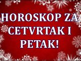 Horoskop za cetvrtak i petak