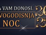 Sta vam se sprema za najludju noc?