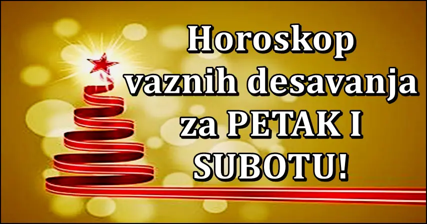 Horoskop za petak i subotu! Nekome mirni dani, a nekome…