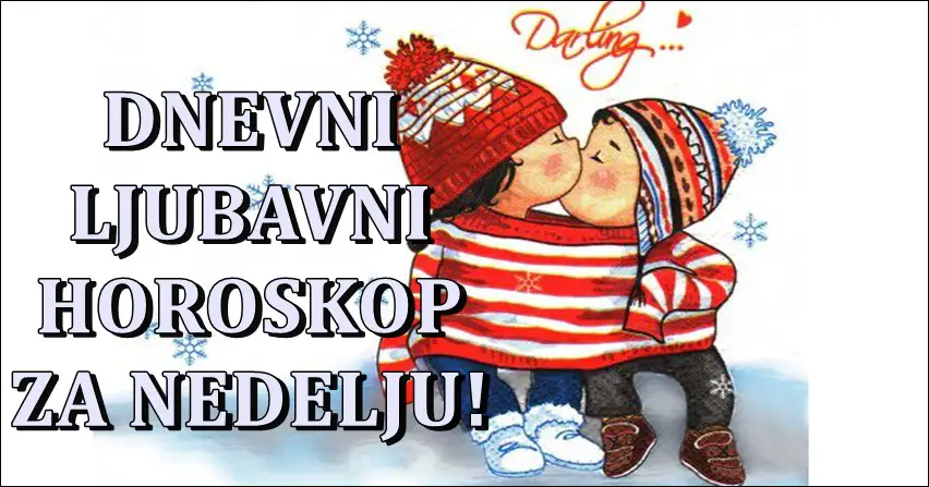 Dnevni ljubavni horoskop za 26. decembar! Vreme je za ljubav ili ipak nije?!