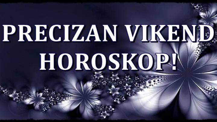 Precizan vikend horoskop! Nekome slede promene!