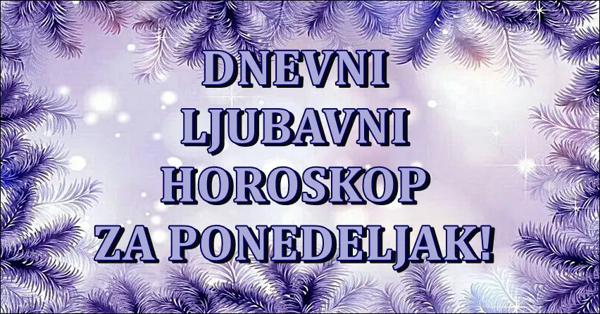 Dnevni ljubavni horoskop za 10. januar! Eksplozija emocija!