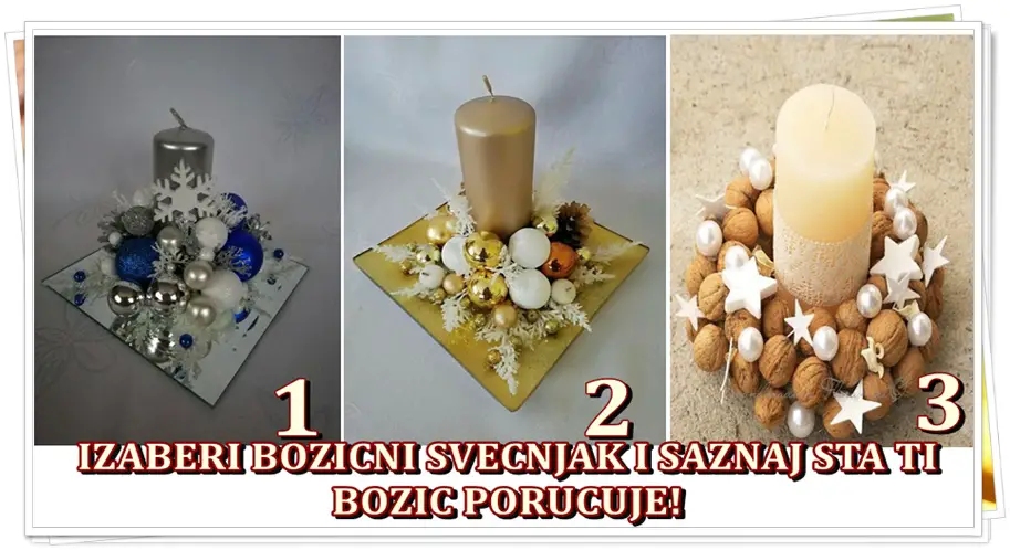 Bozicni svecnjak izaberi i saznaj sta ti Bozic porucuje! Bozicni svecnjak izaberi i saznaj sta ti Bozic porucuje!