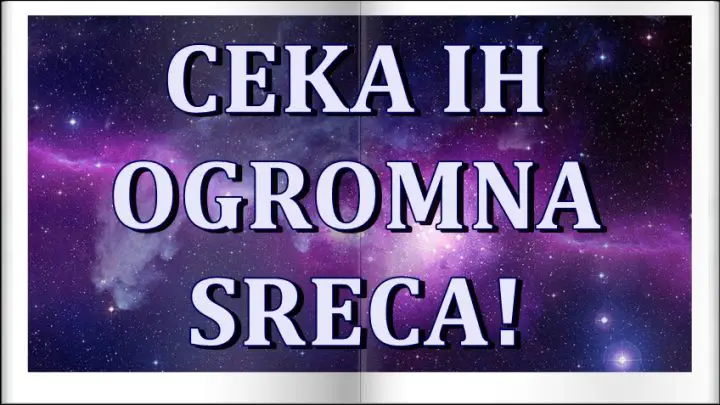 Ogromna sreca ih ceka! Znaci zodijaka koji ce procvetati od srece!