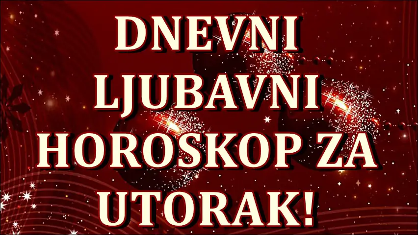 Dnevni ljubavni horoskop za 4. januar! Kome ce danas emocije biti uzburkane, a koga ceka razocarenje?!