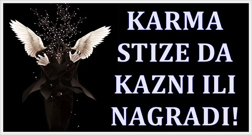 Cudo karme kuca na vrata! Neke znake zodijaka stize karma!