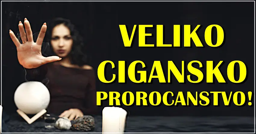 Cigansko prorocanstvo otkriva sta vas vazno ceka! Nekome vazno upozorenje!