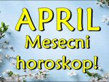Horoskop za april.