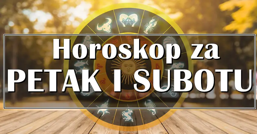Astro vesti za petak i subotu za sve znake zodijaka! Astro vesti za petak i subotu za sve znake zodijaka!