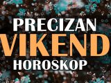 Precizan vikend horoskop