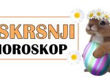 Uskrsnji horoskop.