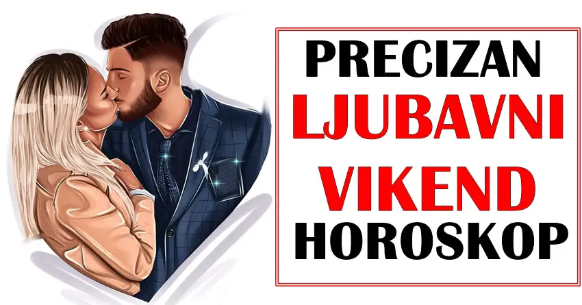 Precizan ljubavni vikend horoskop za sve znake zodijaka!