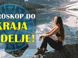 Horoskop do kraja nedelje