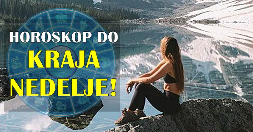 Horoskop do kraja nedelje! Nekog cekaju problemi!