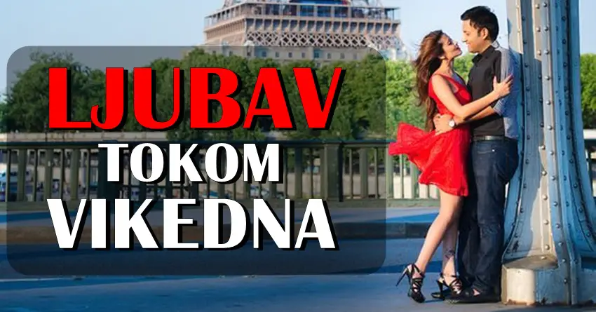 LJUBAV TOKOM VIKENDA! Neko ocekuje previse od partnera! LJUBAV TOKOM VIKENDA! Neko ocekuje previse od partnera!