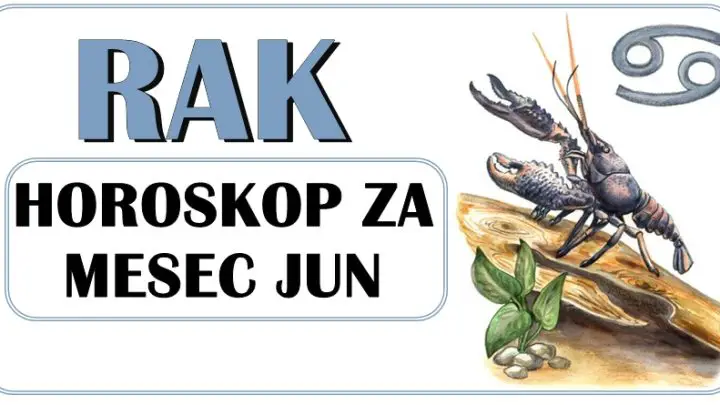 RAK: horoskop za jun mesec! Moguć veliki uspeh!