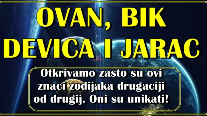 OVAN, BIK, JARAC I DEVICA  su prosto UNIKATNI! Evo zasto!