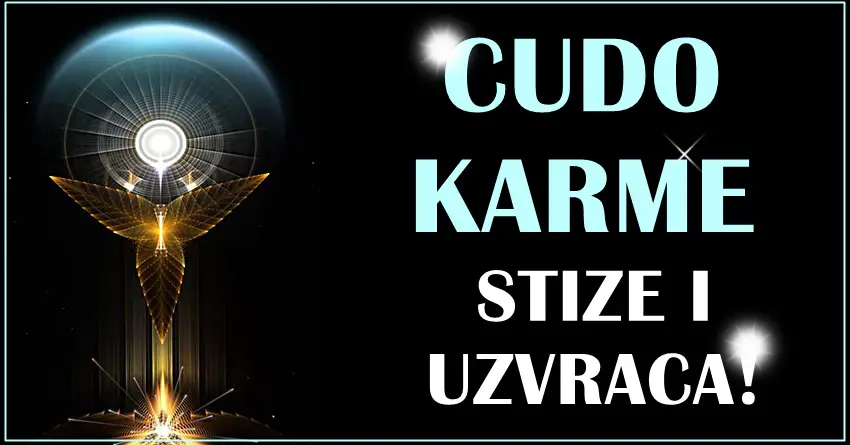 Cudo karme stize! Ove znake zodijaka ce karma stici! Da li nagradjuje ili kaznjava? Cudo karme stize! Ove znake zodijaka ce karma stici! Da li nagradjuje ili kaznjava?