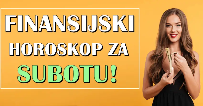 Finansijski horoskop za ovu subotu! Nekoga ocekuje veliki novcani gubitak! Finansijski horoskop za ovu subotu! Nekoga ocekuje veliki novcani gubitak!
