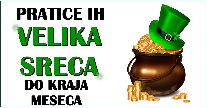 Znaci zodijaka koje ceka velika sreca do kraja meseca! Znaci zodijaka koje ceka velika sreca do kraja meseca!