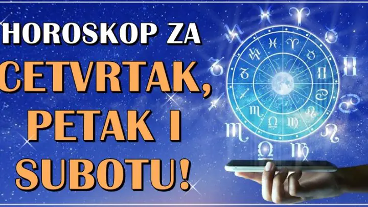 Cetvrtak petak i subota ce nekome biti nezaboravni dani!