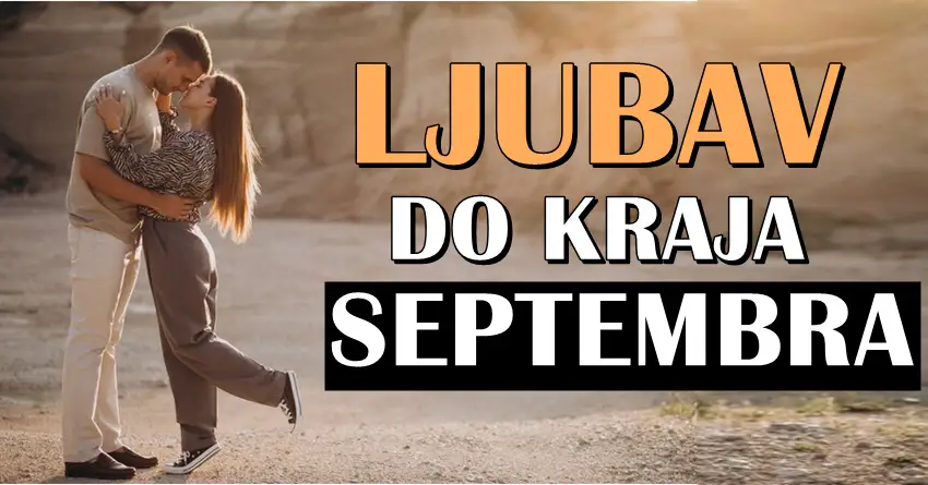 Ljubavni horoskop za drugu polovinu meseca za sve znake zodijaka! Ljubavni horoskop za drugu polovinu meseca za sve znake zodijaka!