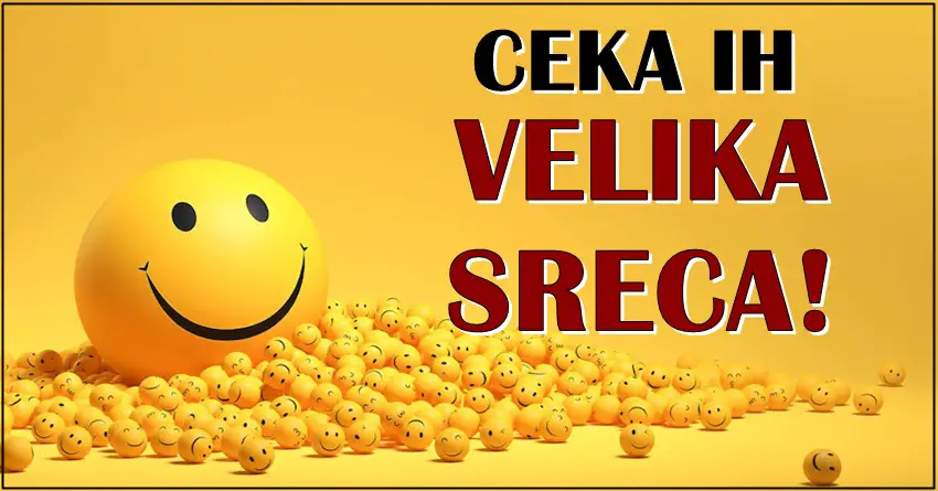Znaci zodijaka koje ceka OGROMNA SRECA! Znaci zodijaka koje ceka OGROMNA SRECA!