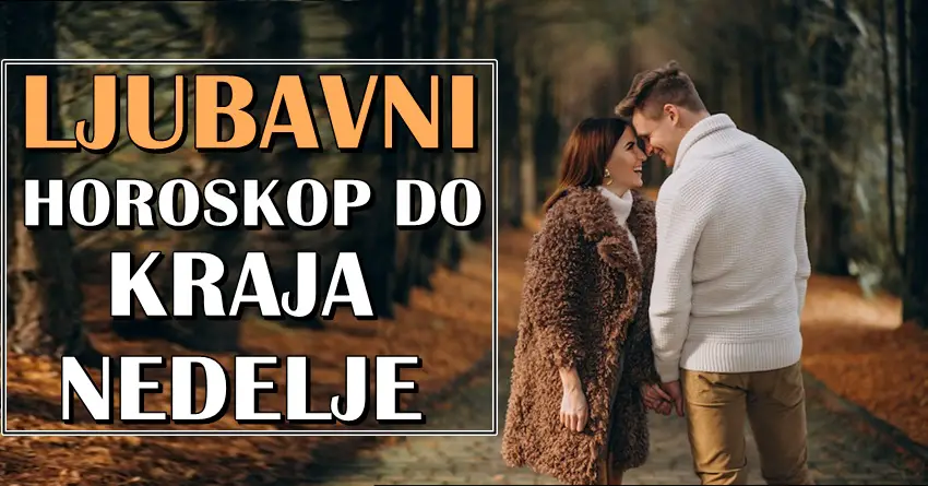 Ljubav do kraja nedelje nekome sprema velike promene! Ljubav do kraja nedelje nekome sprema velike promene!