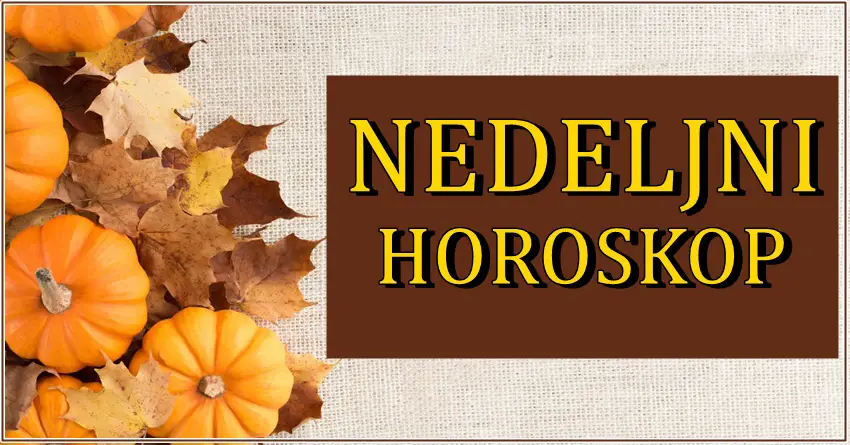 Veliki nedeljni horoskop za sve znake! Nekome problemi,a nekome dani srece! Veliki nedeljni horoskop za sve znake! Nekome problemi,a nekome dani srece!