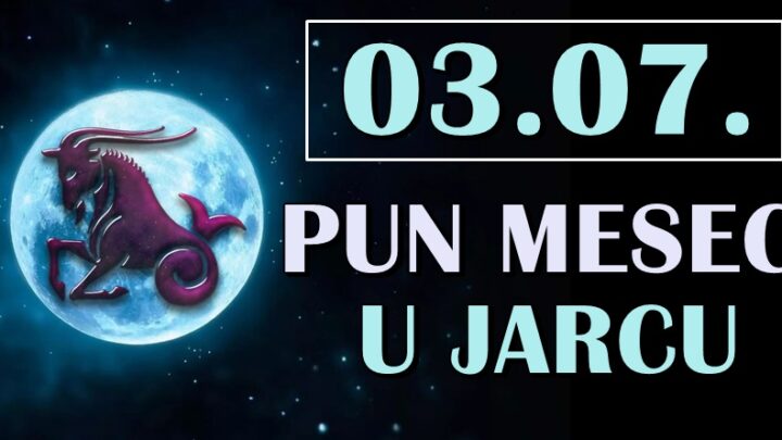 PUN MESEC U JARCU je 3. jula! Nekome donosi veliku promenu, a saznajte na koga ce imati NAJVECI UTICAJ!