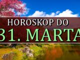 Horoskop do 31. marta