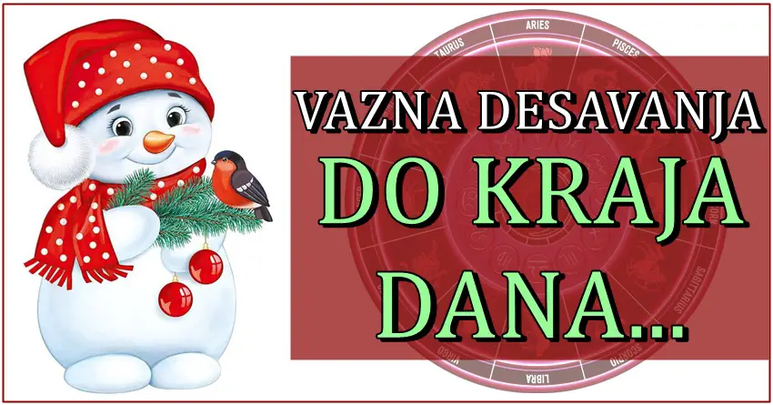 Ovaj dan ce obeleziti vazna desavanja za mnoge znake zodijaka. Ovaj dan ce obeleziti vazna desavanja za mnoge znake zodijaka.