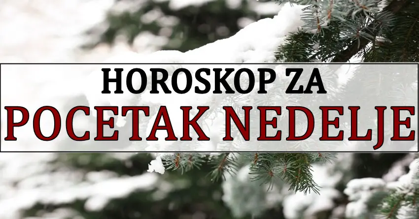 HOROSKOP ZA POCETAK NEDELJE nekome donosi veliko upozorenje, a nekome ispunjenje snova! HOROSKOP ZA POCETAK NEDELJE nekome donosi veliko upozorenje, a nekome ispunjenje snova!