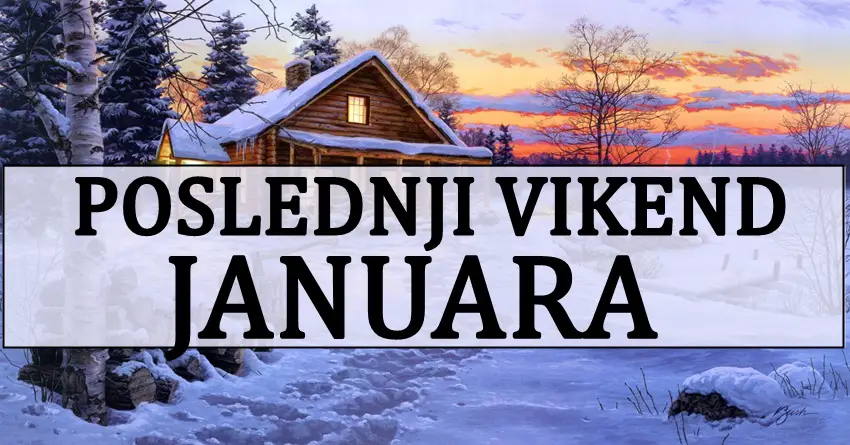 POSLEDNJI VIKEND JANUARA jarcu donosi srecu, a ovom znaku novi pocetak! POSLEDNJI VIKEND JANUARA jarcu donosi srecu, a ovom znaku novi pocetak!