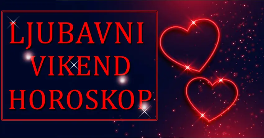 Ljubav tokom ovog vikenda nekome ce doneti neocekivan preokret! Ljubav tokom ovog vikenda nekome ce doneti neocekivan preokret!