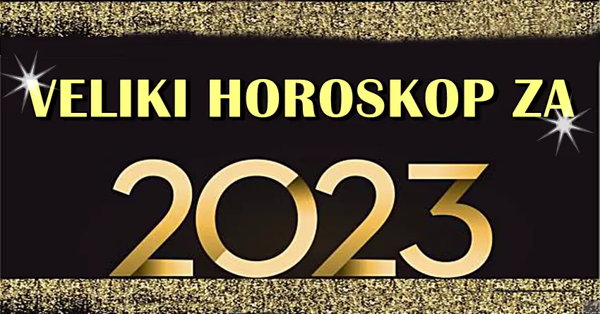 2023. JE JAKO BLIZU! Ova godina ce nekim znacima potpuno promeniti zivot!