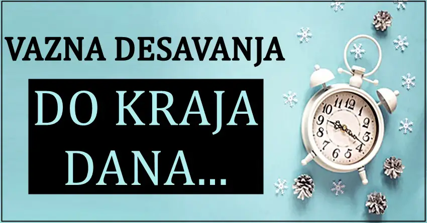 Ovaj dan ce obeleziti vazna desavanja za mnoge znake zodijaka. Ovaj dan ce obeleziti vazna desavanja za mnoge znake zodijaka.