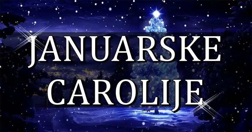 JANUARSKE CAROLIJE nekome donose veliko cudo! JANUARSKE CAROLIJE nekome donose veliko cudo!