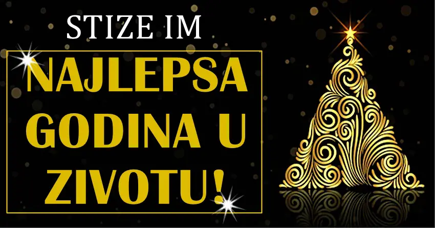 ZIVOTNA CUDA, VELIKE RADOSTI: Ovim znacima stize NAJLEPSA GODINA U ZIVOTU!