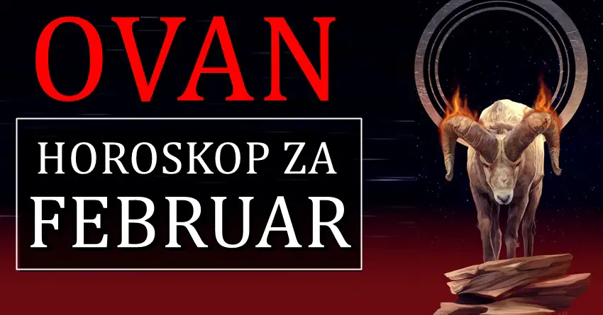 OVNU ce mesec FEBRUAR biti pun promena koje menjaju zivot iz korena! OVNU ce mesec FEBRUAR biti pun promena koje menjaju zivot iz korena!