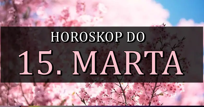 Precizan horoskop do 15. MARTA! Nekoga ceka dobitak! Precizan horoskop do 15. MARTA! Nekoga ceka dobitak!