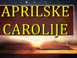 Aprilske carolije