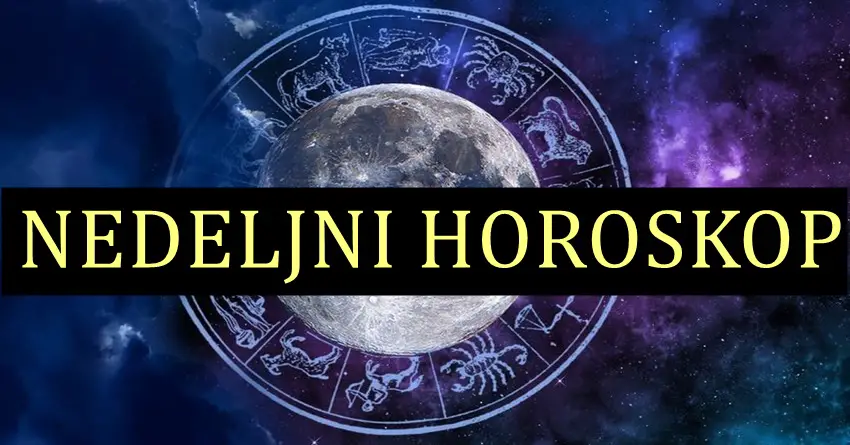 NAJTACNIJI horoskop za narednu nedelju! Vreme velikih promena! NAJTACNIJI horoskop za narednu nedelju! Vreme velikih promena!