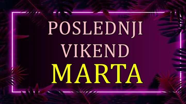 POSLEDNJI VIKEND MARTA jarcu donosi srecu, a ovom znaku novi pocetak!