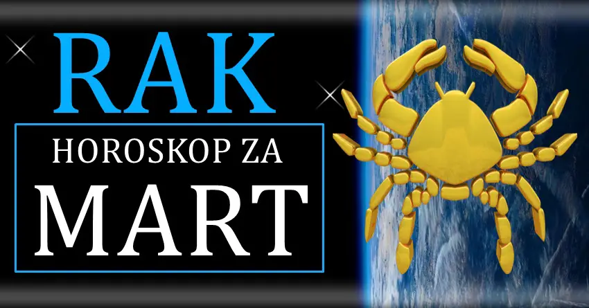 RAKOVIMA mesec MART donosi veliku srecu! RAKOVIMA mesec MART donosi veliku srecu!