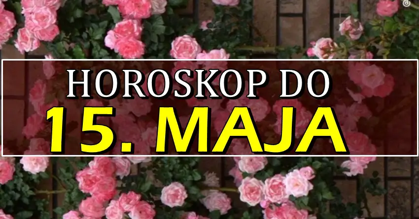 Precizan horoskop do 15. MAJA! Nekoga ceka dobitak!