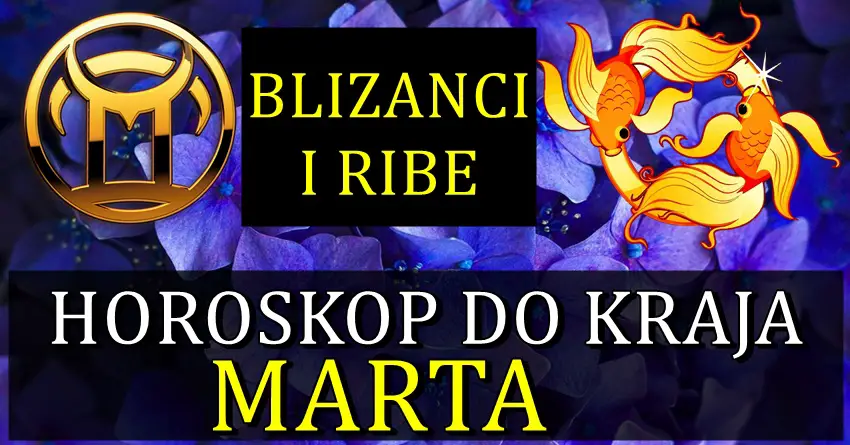NAJVAZNIJA DESAVANJA do kraja MARTA za BLIZANCE I RIBE! Nekoga ceka neocekivano! NAJVAZNIJA DESAVANJA do kraja MARTA za BLIZANCE I RIBE! Nekoga ceka neocekivano!